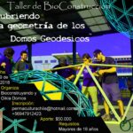 Bioconstruyendo: Dome Workshop in Curacaví
