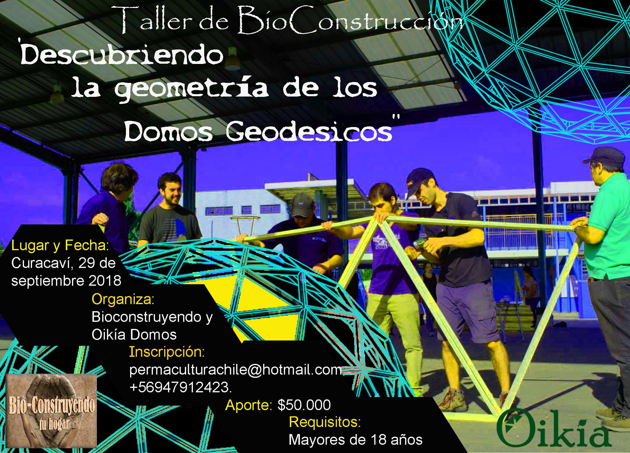 Bioconstruyendo: Dome Workshop in Curacaví