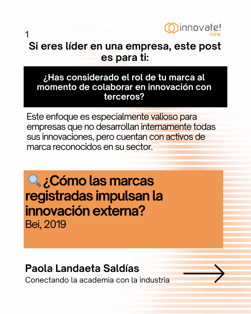 🔍 ¿Cómo las marcas registradas impulsan la innovación externa?